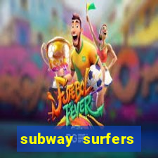 subway surfers zurich download